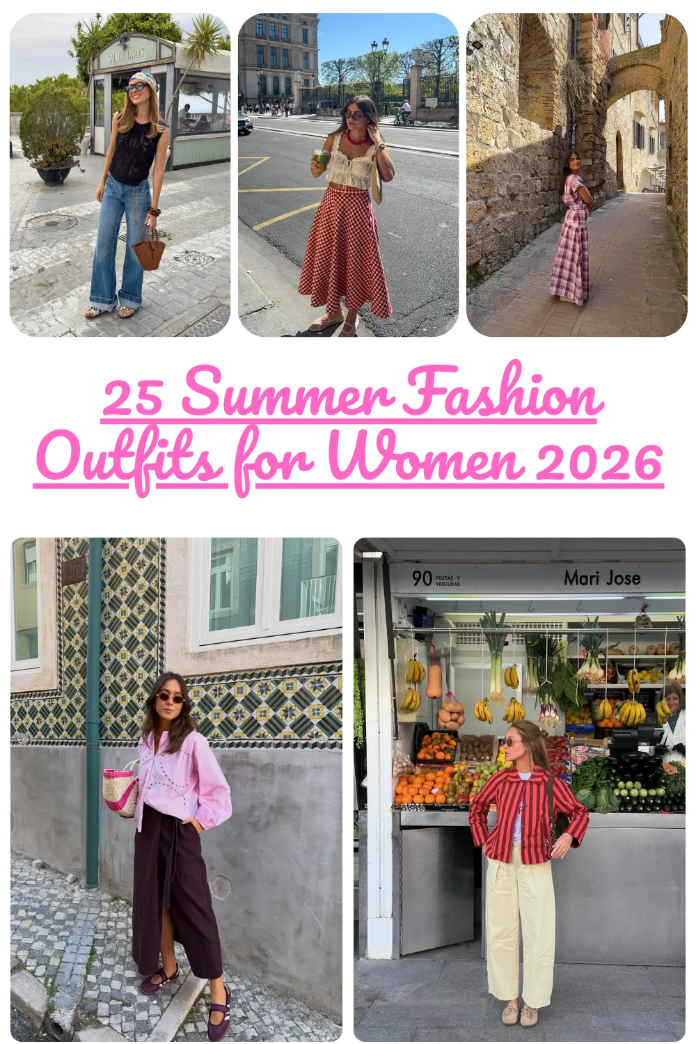 25 Summer Fashion Outfits For Women 2026: Effortless Looks You’ll Actually Want To Wear