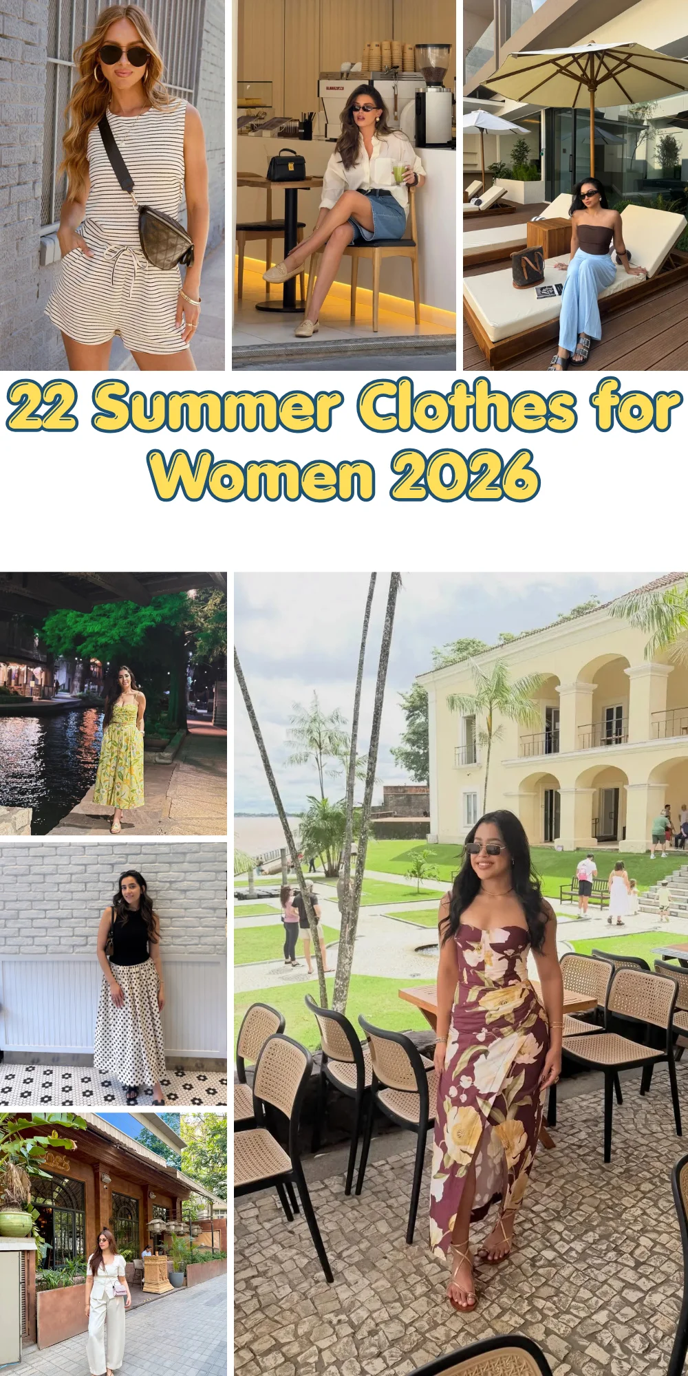 22 Summer Clothes For Women 2026 - Effortless Style Ideas You’ll Actually Want To Wear