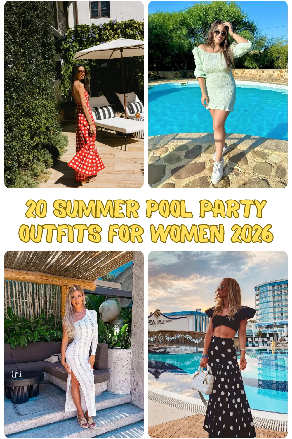 20 Summer Pool Party Outfits Women 2026 - Chic, Cute And Effortless Looks To Try