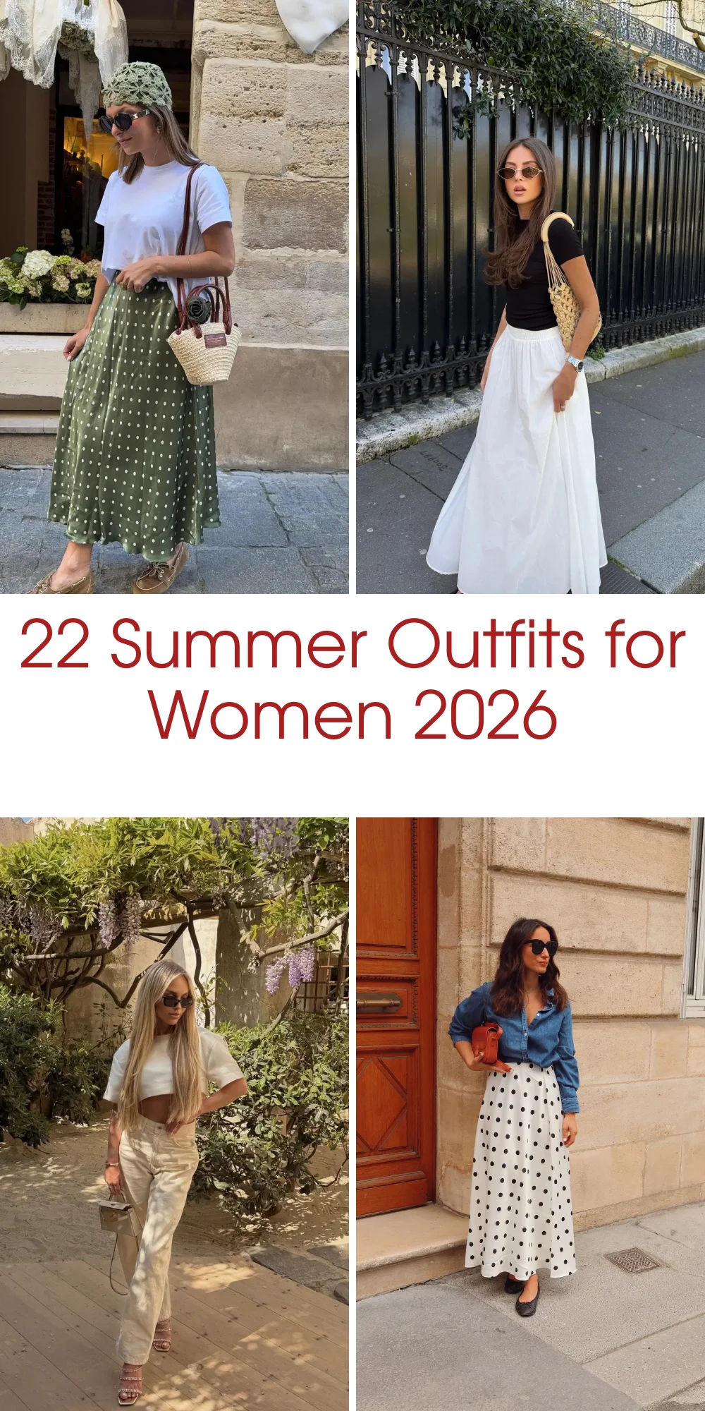 22 Summer Outfits For Women 2026 - Effortless Looks You’ll Actually Want To Wear
