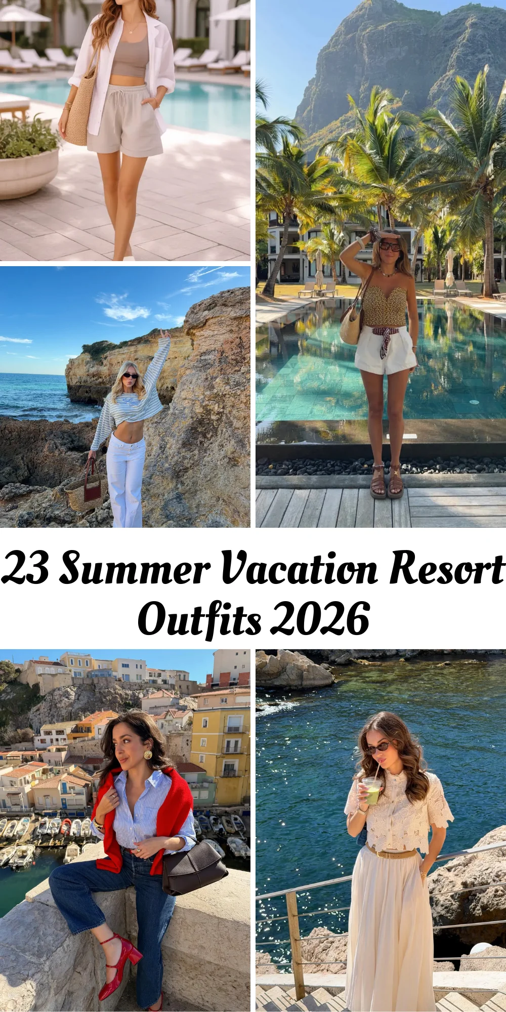 23 Summer Vacation Resort Outfits 2026 - Effortless Beach Resort Wear Ideas For Women