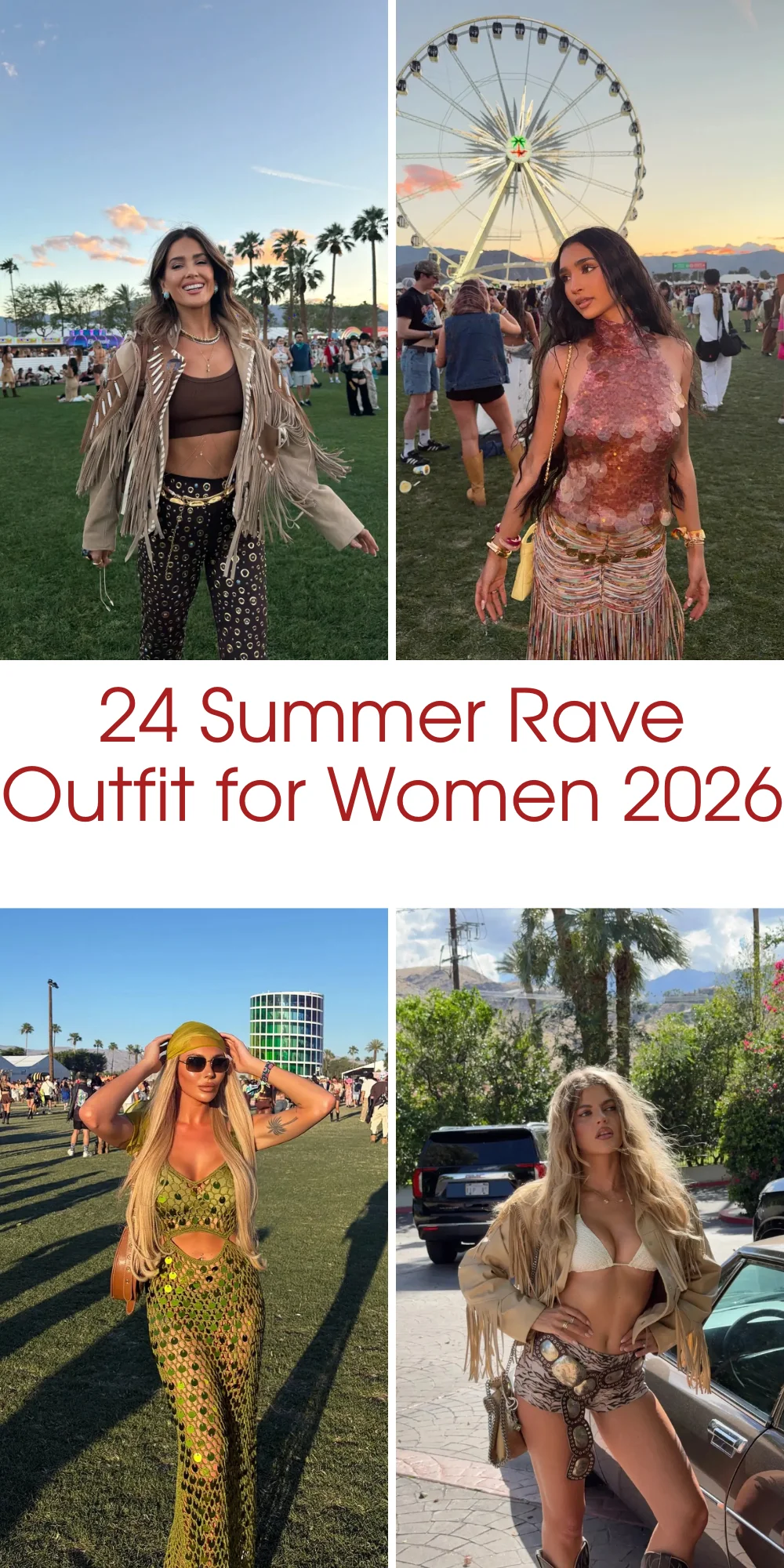 24 Summer Rave Outfits For Women 2026 - Festival Style Inspo You’ll Want To Copy