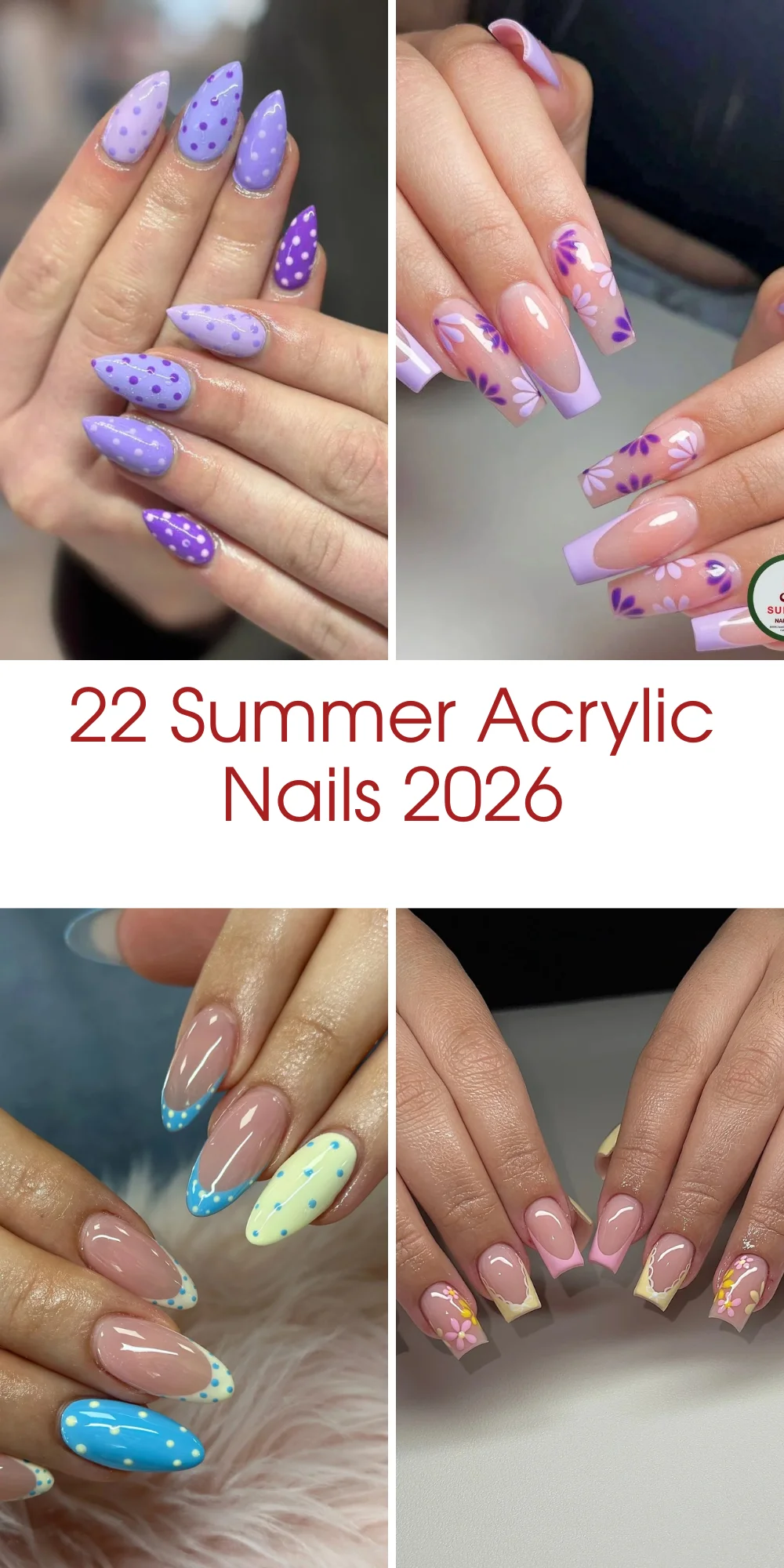 22 Summer Acrylic Nails 2026 That Will Make Your Whole Vacation Mood Feel More Expensive