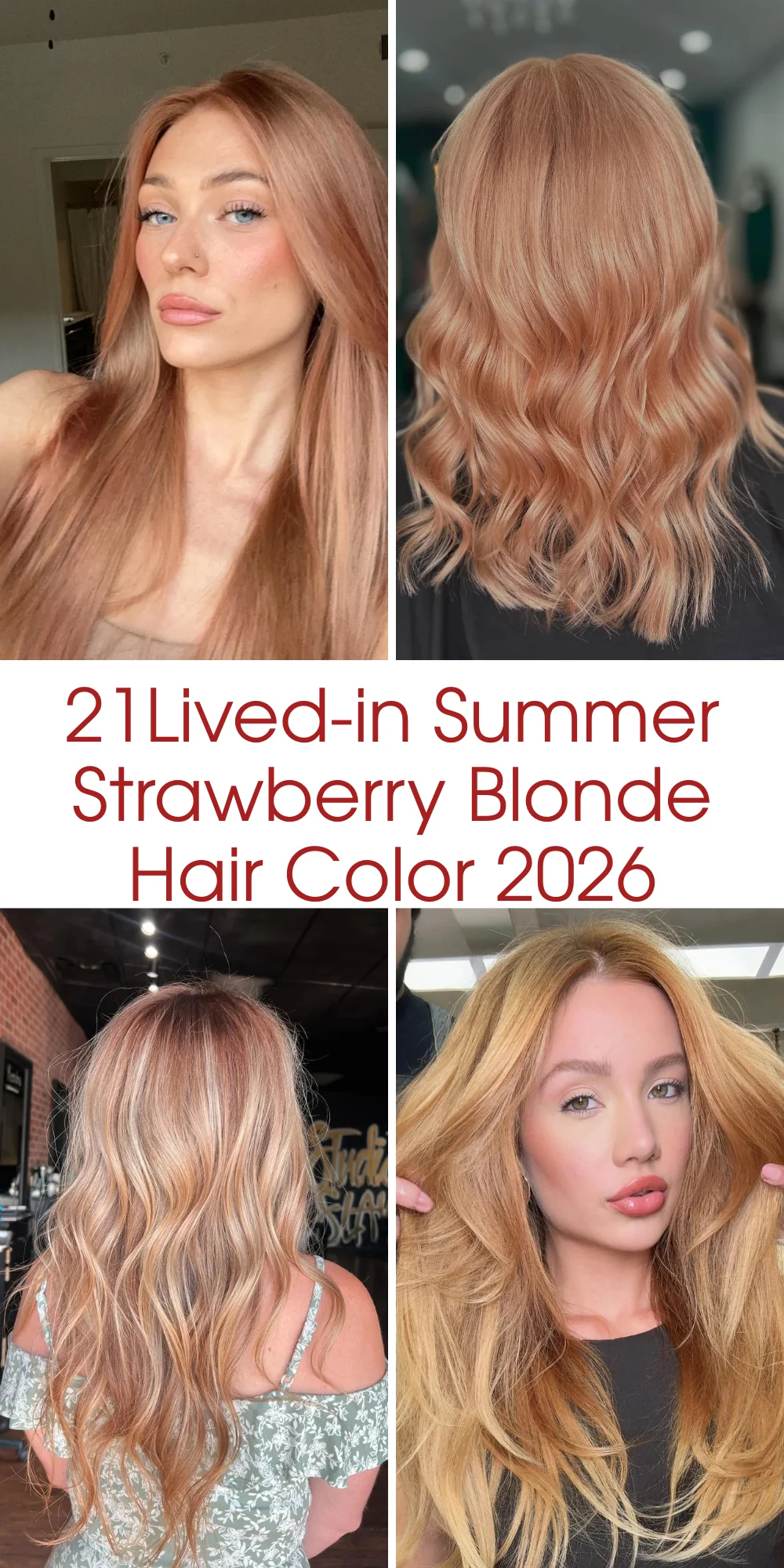 21 Lived-In Summer Strawberry Blonde Hair Color 2026 Ideas That Feel Soft, Expensive, And Sunlit