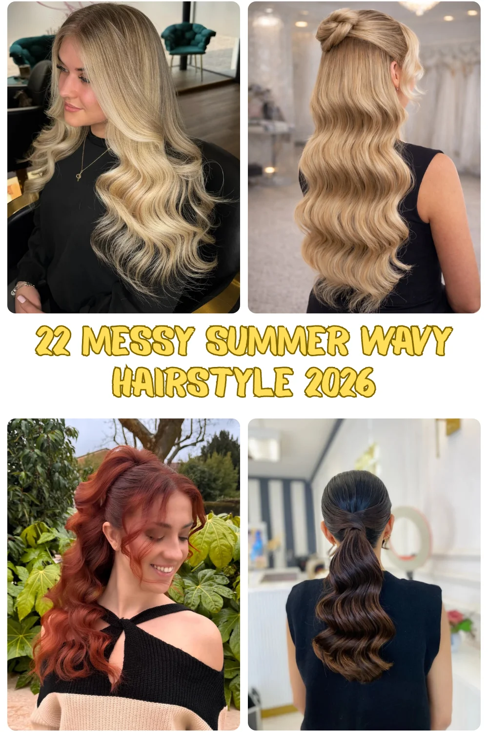 22 Messy Summer Wavy Hairstyle 2026 Ideas That Feel Effortless And Chic