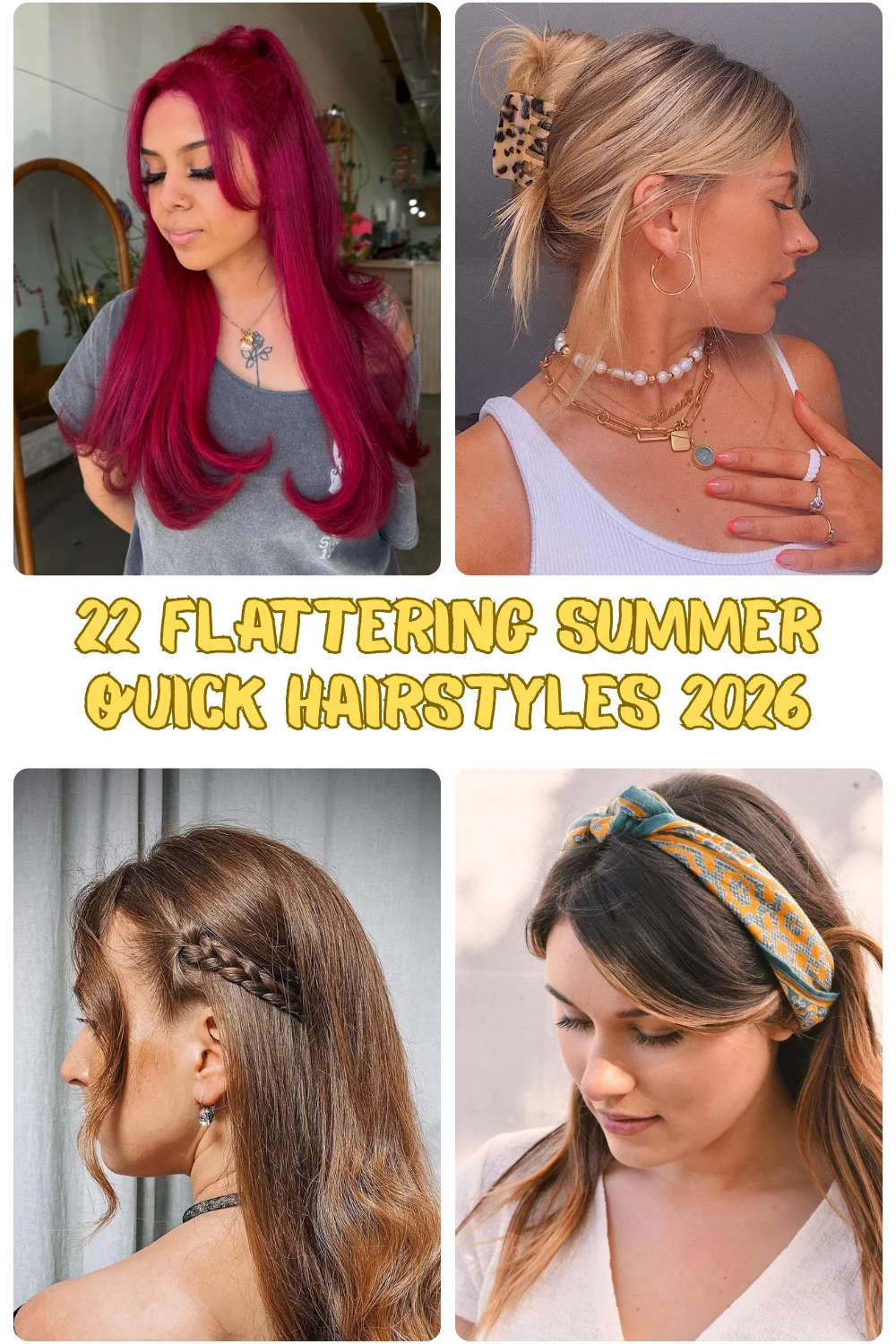 22 Flattering Summer Quick Hairstyles 2026 That Make Hot Weather Hair Actually Cute