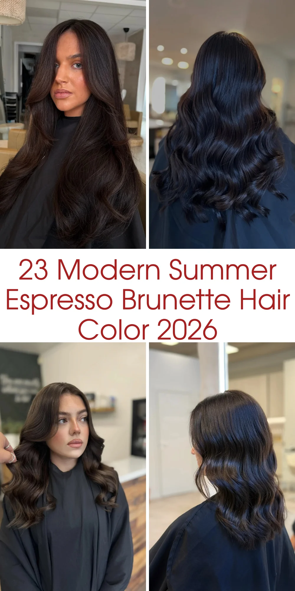 23 Modern Summer Espresso Brunette Hair Color 2026 Ideas That Look Rich And Effortless