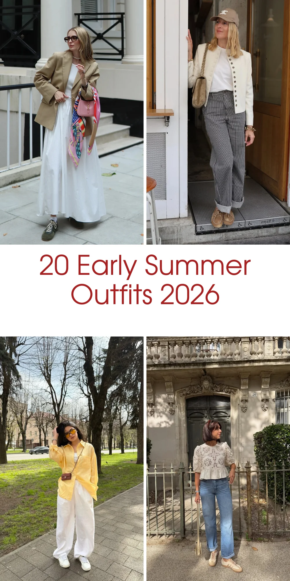 20 Early Summer Outfits 2026: Chic And Effortless Outfit Ideas For Every Occasion