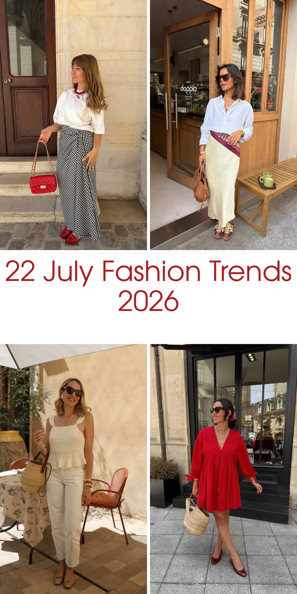 22 July Fashion Trends 2026: Chic Summer Outfits To Copy This Season